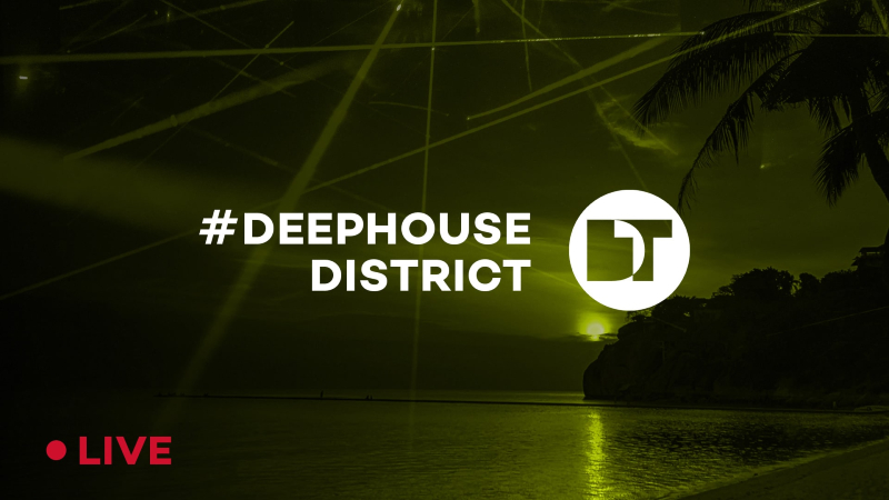 Deep House District